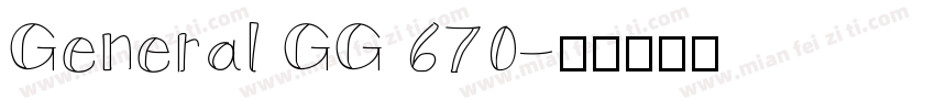 General GG 670字体转换